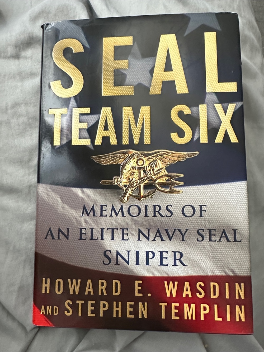 Seal Team Six - Memoirs Of An Elite Navy Seal Sniper- Hardcover Book